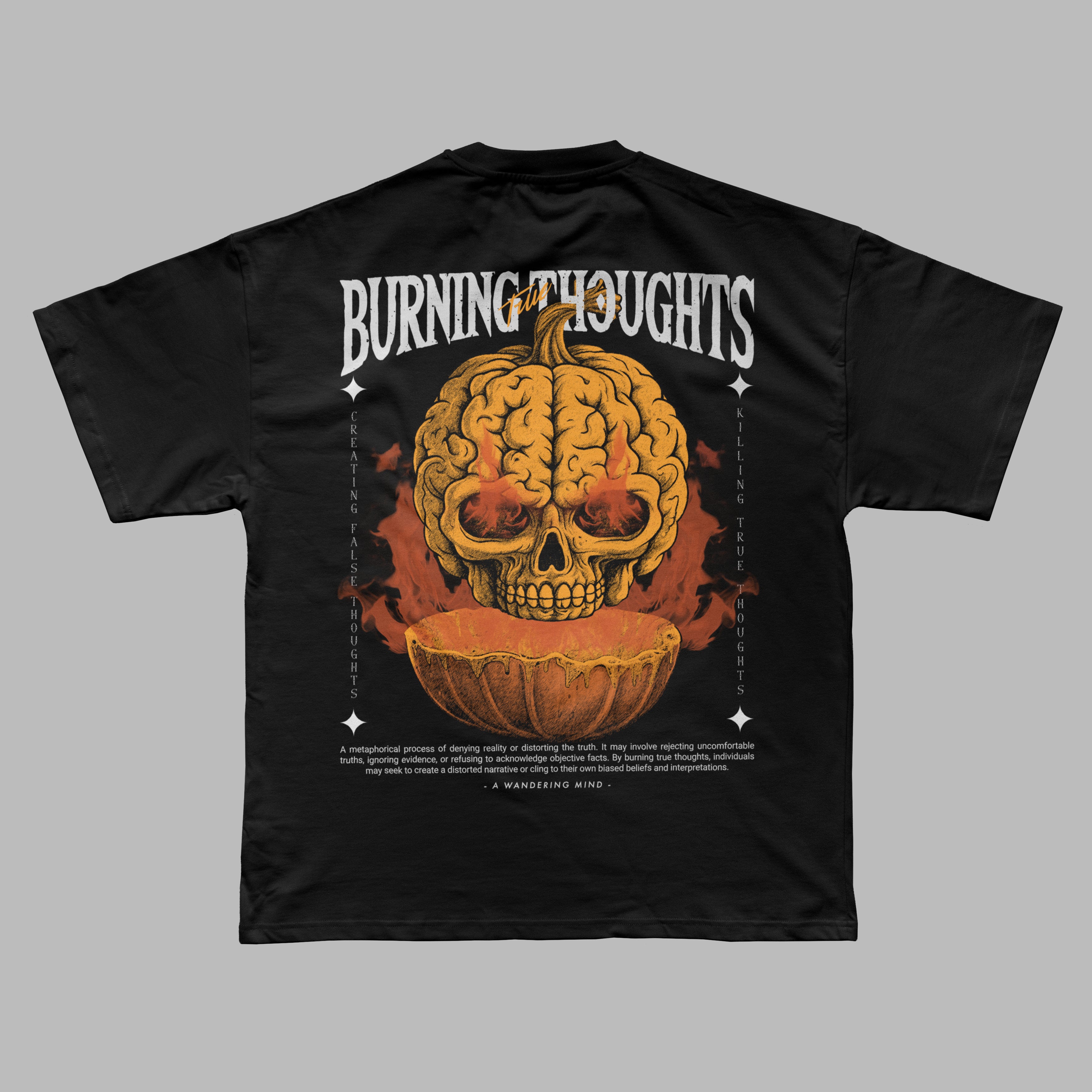 Burning True Thoughts Tee