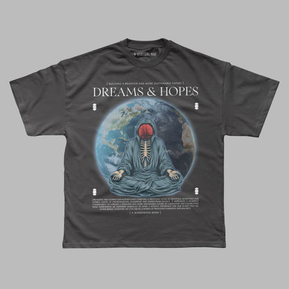 Dreams and Hopes Tee